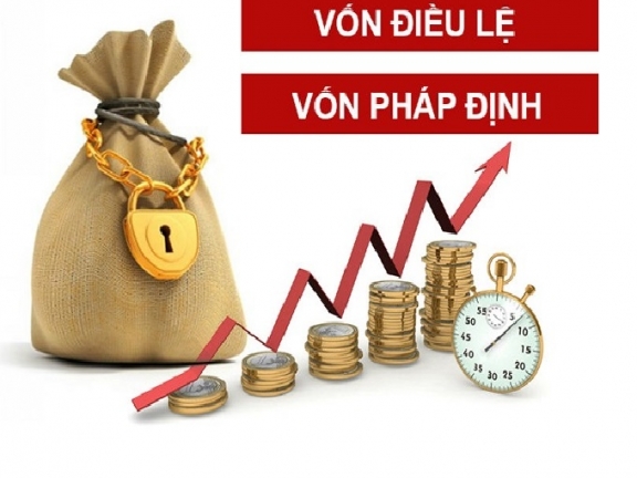 Phân biệt vốn điều lệ và vốn pháp định Phân biệt vốn điều lệ và vốn pháp định